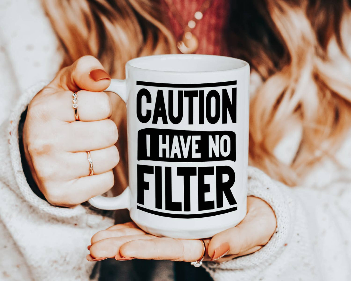 Caution I Have No Filter Coffee Mugs