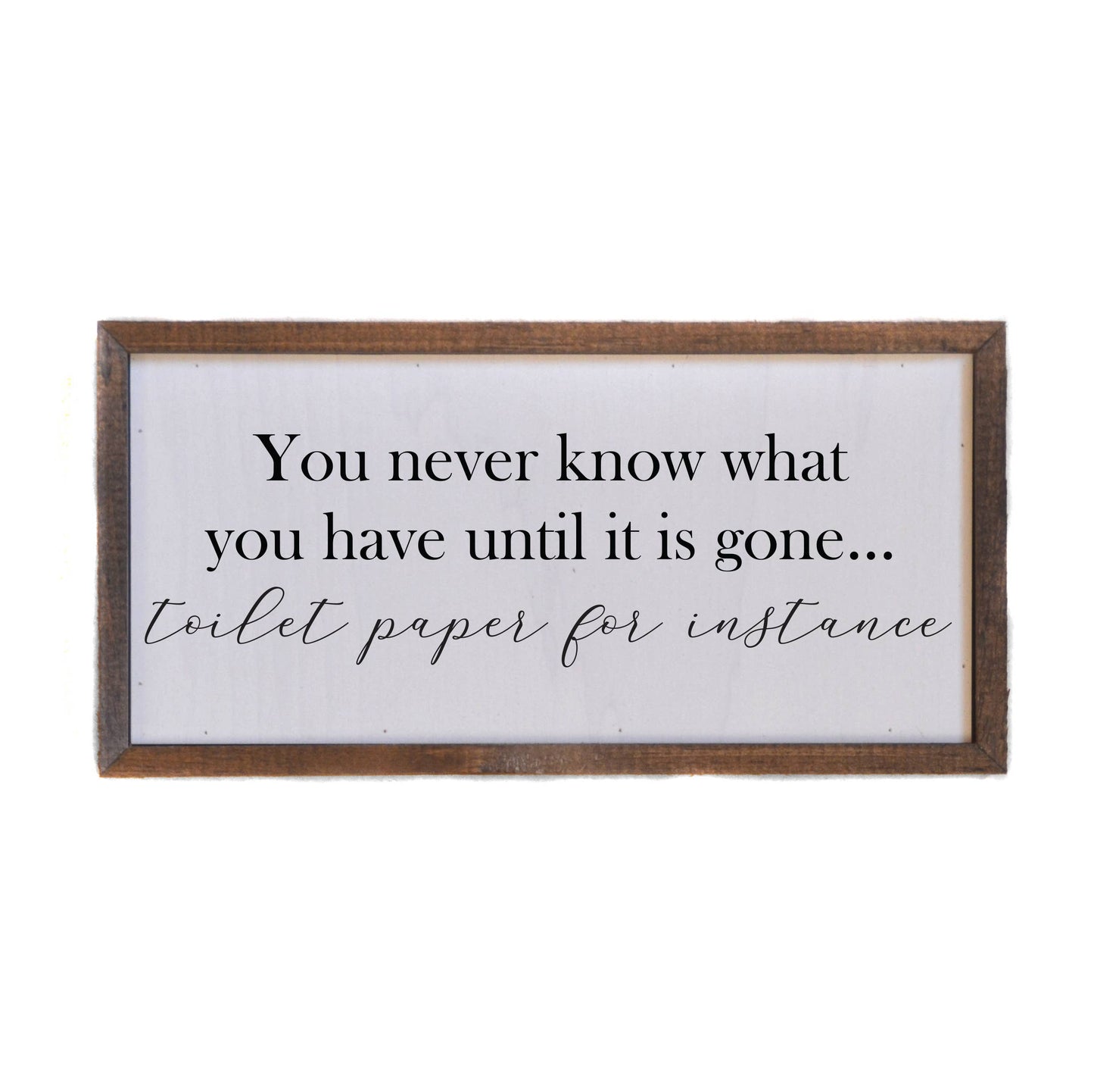 12x6 Toilet Paper For Instance Wall Sign - DW006